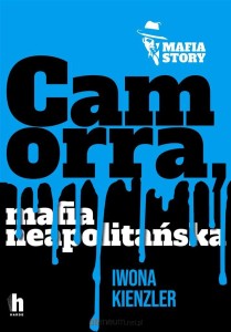 CAMORRA.MAFIA NEAPOLITAŃSKA
