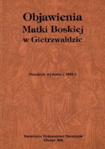 OBJAWIENIA MATKI BOSKIEJ W GIETRZWAŁDZIE
