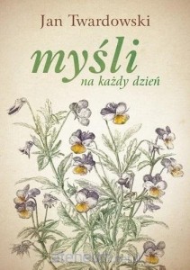 MYŚLI NA KAŻDY DZIEŃ