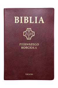 BIBLIA PIERWSZEGO KOŚCIOŁA BORDO