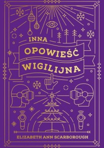 INNA OPOWIEŚĆ WIGILIJNA