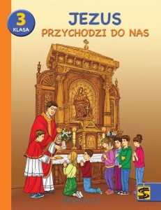 JEZUS PRZYCHODZI DO NAS KL.3 PODR.