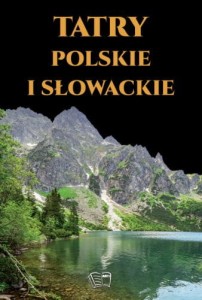 TATRY POLSKIE I SŁOWACKIE