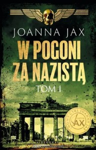 W POGONI ZA NAZISTĄ T.1