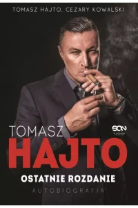 TOMASZ HAJTO.OSTATNIE ROZDANIE
