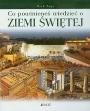 CO POWINIENEŚ WIEDZIEĆ O ZIEMIŚWIĘTEJ