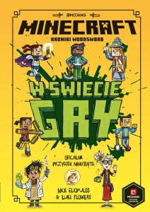 MINECRAFT.W ŚWIECIE GRY