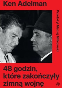 48 GODZIN KTÓRE ZAKOŃCZYŁY ZIMNĄ WOJNĘ