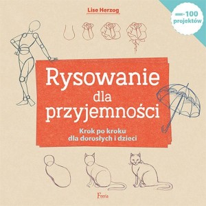 RYSOWANIE DLA PRZJEMNOŚCI