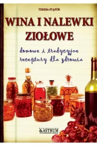 WINA I NALEWKI ZIOŁOWE