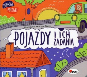 POJAZDY I ICH ZADANIA/DOPASUJ POŁÓWKI/