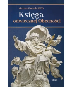 KSIĘGA ODWIECZNEJ OBECNOŚCI