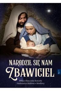 NARODZIŁ SIĘ NAM ZBAWICIEL