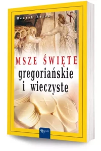 MSZE ŚW.GREGORIAŃSKIE I WIECZYSTE