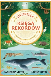 ZWIERZĘCA KSIĘGA REKORDÓW