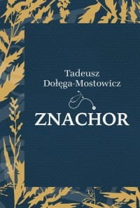 znachor-dolegamostowicz-tadeusz,575767-s.jpg