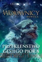 PRZEKLEŃSTWO GĘSIEGO PIÓRA/WOJOWNICY/NOWELA