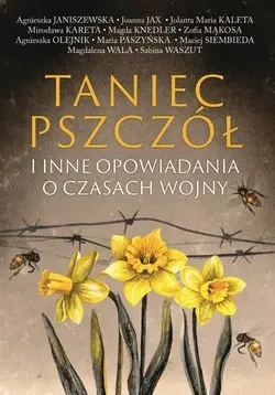 taniec-pszczol-i-inne-opowiadania-o-czasach-wojny-133739.webp