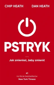PSTRYK.JAK ZMIENIAĆ ŻEBY ZMIENIĆ