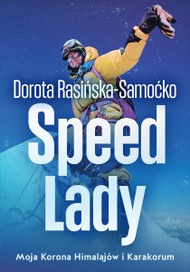 SPEED LADY.MOJA KORONA HIMALAJÓW I KARAKORUM
