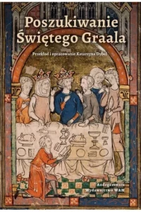 POSZUKIWANIE ŚWIĘTEGO GRAALA