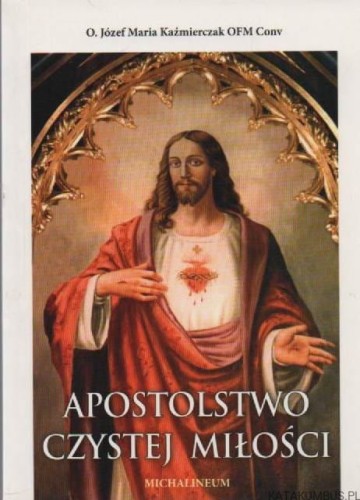 Apostolstwo-czystej-milosci-O-JOZEF-MARIA-KAZMIERCZYK-OFM-Conv-1.webp