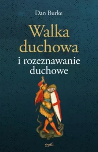 WALKA DUCHOWA I ROZEZNAWANIE DUCHOWE