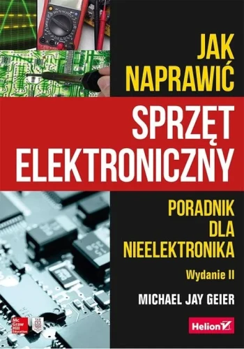 jak-naprawic-sprzet-elektroniczny-poradnik-dla-nieelektronika-116983.webp