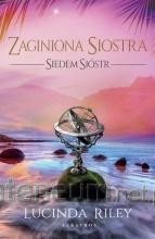 SIEDEM SIÓSTR T.7 ZAGINIONA SIOSTRA