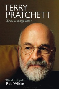TERRY PRATCHET.ŻYCIE Z PRZYPISAMI.OFICJALNA BIOGRAFIA