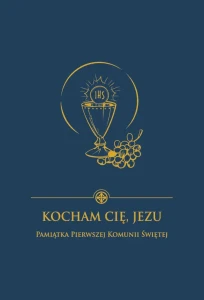 KOCHAM CIĘ JEZU GRANATOWA