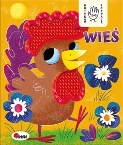 WIEŚ/DOTYKAM POZNAJĘ/