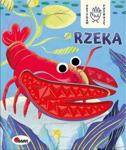 RZEKA/DOTYKAM POZNAJĘ/