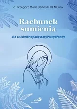 RACHUNEK SUMIENIA DLA CZCICIELINAJŚWIETSZEJ MARII PANNY