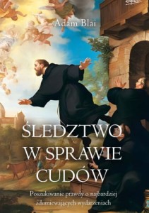 ŚLEDZTWO W SPRAWIE CUDÓW