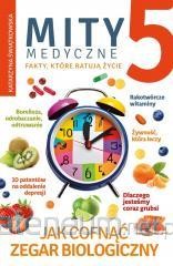 MITY MEDYCZNE.JAK COFNĄĆ ZEGARBIOLOGICZNY
