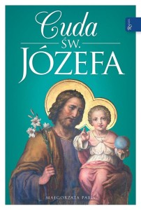 CUDA ŚW.JÓZEFA