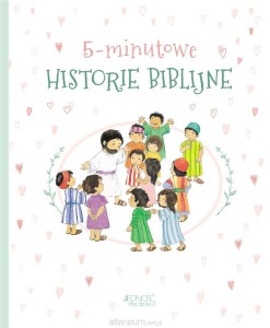 5 MINUTOWE HISTORIE BIBLIJNE