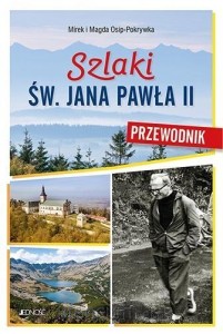 SZLAKI ŚW.JANA PAWŁA II PRZEWODNIK