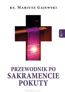 PRZEWODNIK PO SAKRAMENCIE POKUTY