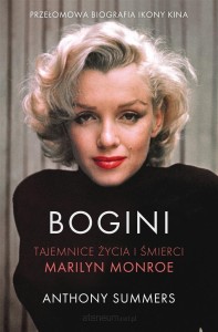 BOGINI.TAJEMNICE ŻYCIA I ŚMIERCI MARILYN MONROE
