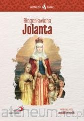 SKUTECZNI ŚWIĘCI-BŁOGOSŁAWIONAJOLANTA
