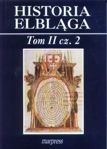 HISTORIA ELBLAGA T.2 CZ.2