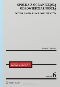 SPÓŁKA Z OGRANICZONĄ ODPOWIEDZIALNOŚCIĄ.WZORY UMÓW,PISM