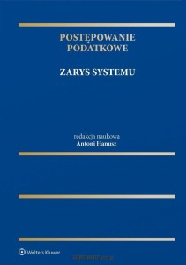 POSTĘPOWANIE PODATKOWE.ZARYS SYSTEMU