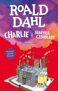 CHARLIE I FABRYKA CZEKOLADY