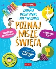 POZNAJ MSZĘ ŚWIĘTĄ.ZADANIA