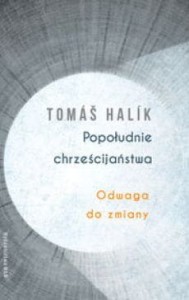 POPOŁUDNIE CHRZEŚCIJAŃSTWA