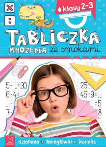 TABLICZKA MNOŻENIA ZE SMOKAMI KL.2-3