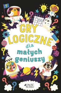 GRY LOGICZNE DLA MAŁYCH GENIUSZY